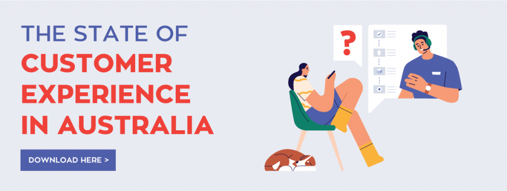 The State of CX in Australia Research Report
